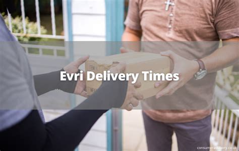 evri latest delivery time